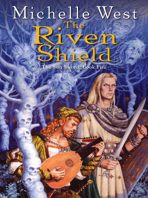 Title details for The Riven Shield by Michelle West - Available
